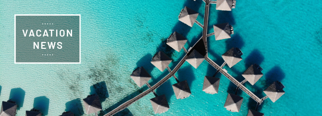 Avoya Travel: Vacation News